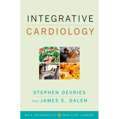 Integrative Cardiology - Hardcover