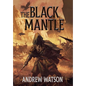The Black Mantle - Hardcover