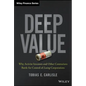 Deep Value: Why Activist Investors and Other Contrarians Battle for Control of Losing Corporations - Hardcover
