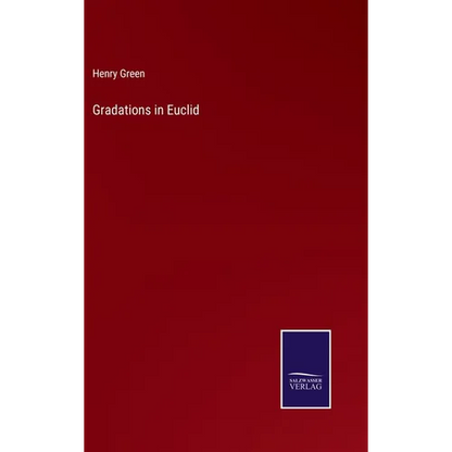 Gradations in Euclid - Hardcover
