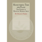 Maneuvering Time and Place: The Poetry of Manuel Maples Arce - Paperback