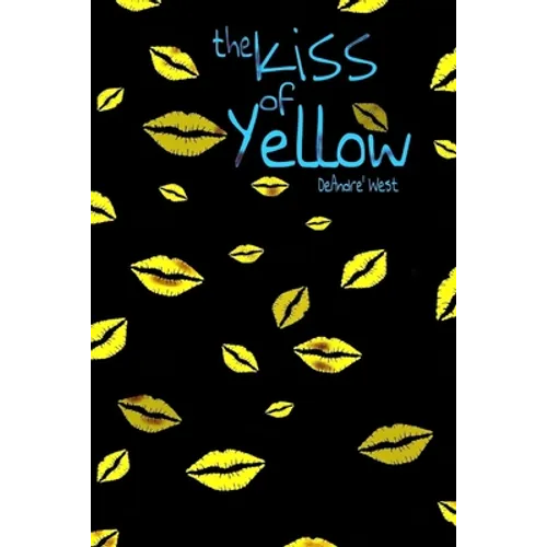 The Kiss Of Yellow - Paperback