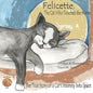 Felicette, The Cat Who Touched the Moon: The True Story of a Cat's Journey Into Space - Paperback