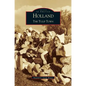 Holland: The Tulip Town - Hardcover