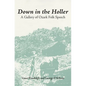 Down in the Hollar: A Gallery of Ozark Folk Speech - Paperback