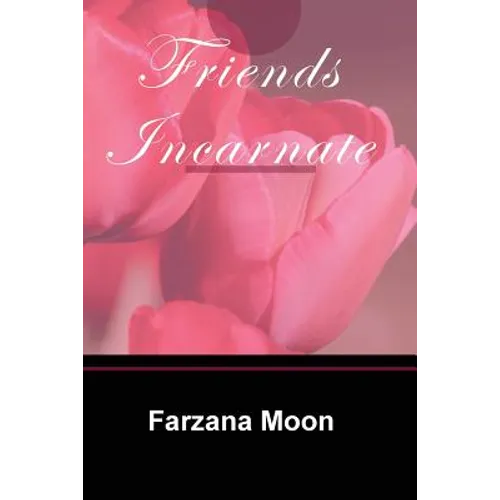 Friends Incarnate - Paperback