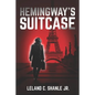 Hemingway's Suitcase - Paperback
