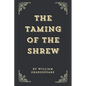 The Taming Of The Shrew (Annotated Edition) - Paperback