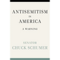 Antisemitism in America: A Warning - Hardcover