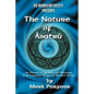 The Nature of Asatru: An Overview of the Ideals and Philosophy of the Indigenous Religion of Northern Europe - Paperback