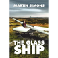The Glass Ship - Paperback