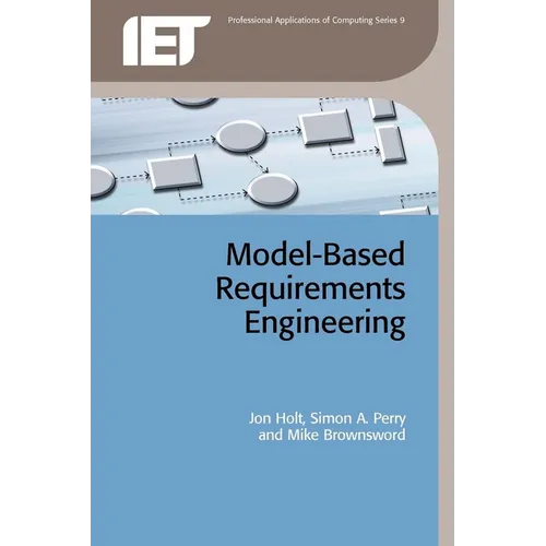 Model-Based Requirements Engineering - Paperback