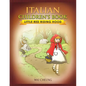 Italian Children's Book: Little Red Riding Hood - Paperback