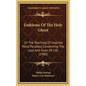Emblems Of The Holy Ghost: Or The Teaching Of Inspired Word Parables, Concerning The Lord And Giver Of Life (1900) - Hardcover