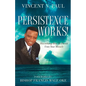 Persistence Works! - Paperback