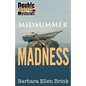 Midsummer Madness - Paperback