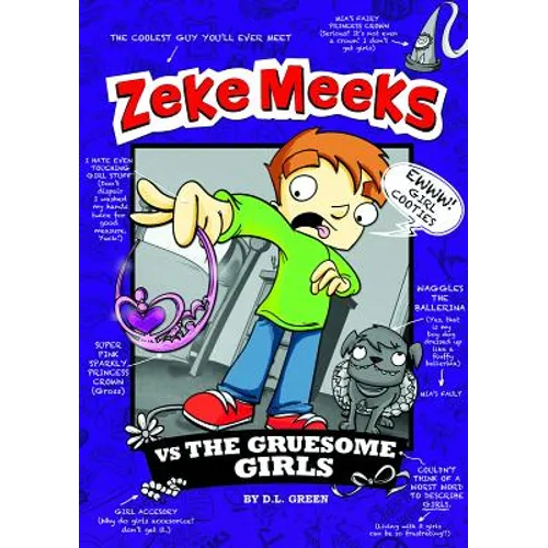 Zeke Meeks Vs the Gruesome Girls - Paperback