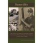 Sanctity: The True Account of Vietnam Combat Veteran & Missouri State Investigator Tommy Ray Capps - Hardcover