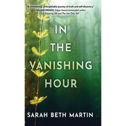 In the Vanishing Hour - Hardcover