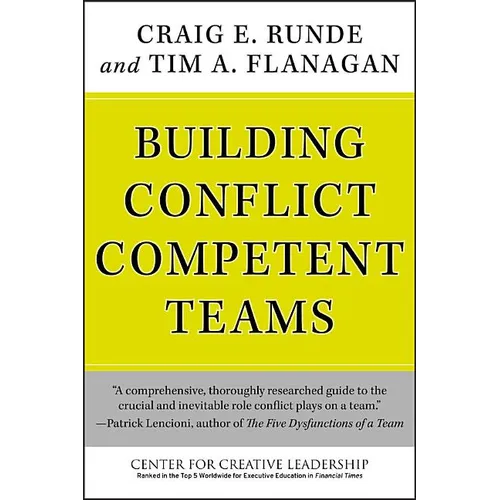Building Conflict Competent Teams - Hardcover