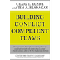 Building Conflict Competent Teams - Hardcover