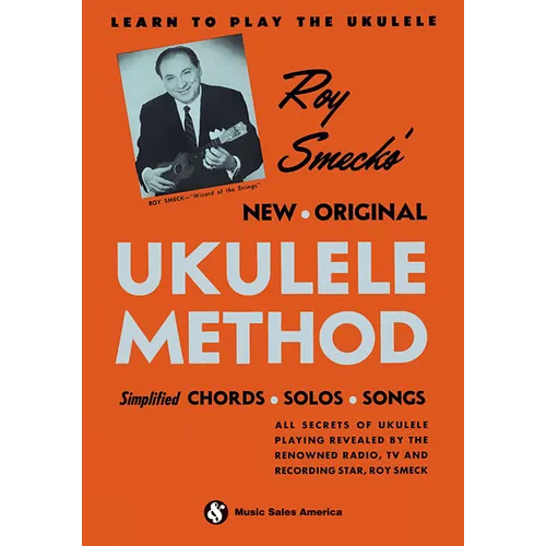 Roy Smeck's New Original Ukulele Method - Paperback