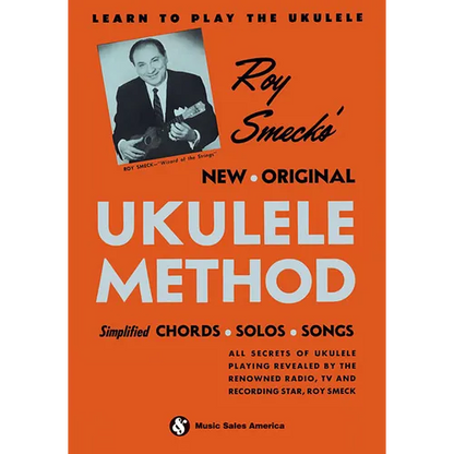 Roy Smeck's New Original Ukulele Method - Paperback