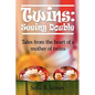 Twins: Seeing Double - Paperback