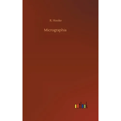 Micrographia - Hardcover