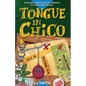 Tongue in Chico: A Decade of Merriment and Mayhem in a Town Near Normal - Paperback