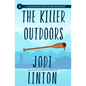 The Killer Outdoors - Paperback