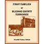 First Families of Bledsoe County, Tennessee - Paperback