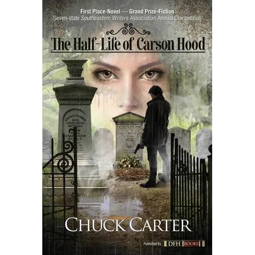 The Half-Life of Carson Hood - Paperback