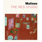 Matisse: The Red Studio - Hardcover