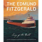 The Edmund Fitzgerald: The Song of the Bell - Hardcover