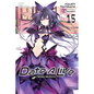 Date a Live, Vol. 15 (Light Novel): Family Mukuro - Paperback