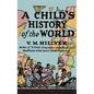 A Child's History of the World - Hardcover