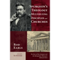 Spurgeon's Theology for Multiplying Disciples and Churches: The Story of How Spurgeon and the Metropolitan Tabernacle Followed Christ - Hardcover