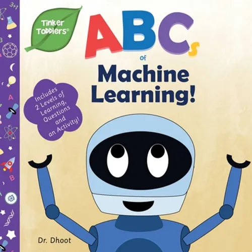 ABCs of Machine Learning (Tinker Toddlers) - Paperback