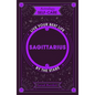 Astrology Self-Care: Sagittarius: Live Your Best Life by the Stars - Hardcover