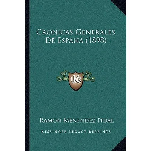 Cronicas Generales De Espana (1898) - Paperback