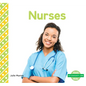 Nurses - Library Binding