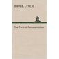 The Facts of Reconstruction - Hardcover