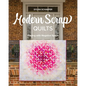 Modern Scrap Quilts: Playing with Negative Space - Paperback