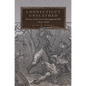 Connecticut Unscathed: Victory in the Great Narragansett War, 1675-1676 Volume 45 - Hardcover