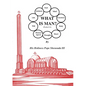What is Man - Paperback