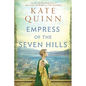 Empress of the Seven Hills - Paperback