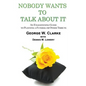 Nobody Wants to Talk about It - Paperback