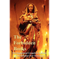 The Forbidden Books - The Suppressed Gospels & Epistles of the Original New Testament - Paperback