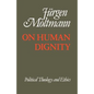 On Human Dignity - Paperback